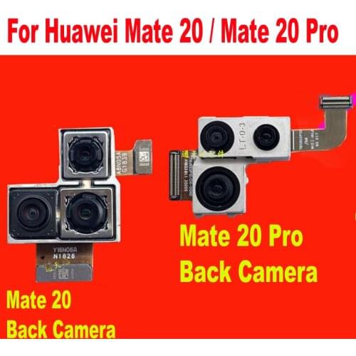 Original Tested Working Mate 20 Main Rear Big Back Camera Module For Huawei Mate 20 Pro Mate20 Pro Mobile Flex Cable parts