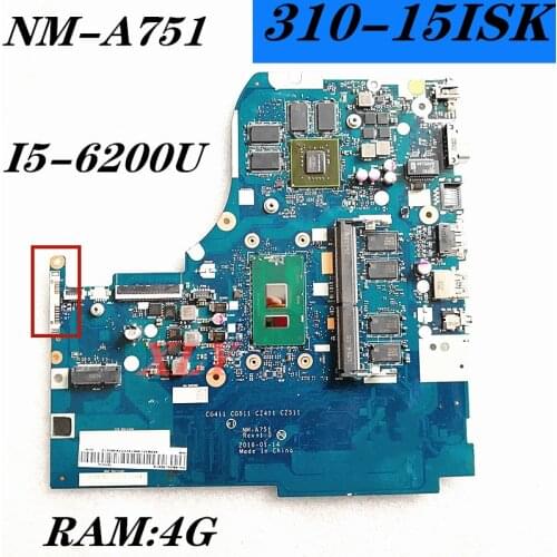 SR2EY I5-6200Ufor Lenovo Ideapad 310-15ISK notebook motherboard NM-A751 FRU:5B20L35873 DDR4L 4GB 100% complete test