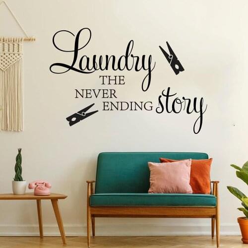 Laundry The Never Ending Story Wall Decal Laundry Clothespin Washroom Laundary Quote Vinyl Wall Sticker Laundary Room Decor C772