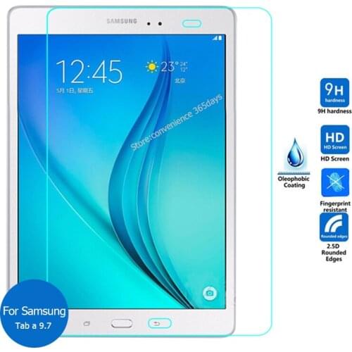 For Samsung Galaxy Tab A 9.7 Tempered Glass screen Protector 2.5 9h Safety Protective Film On TabA Plus AL As T550 T555 P550