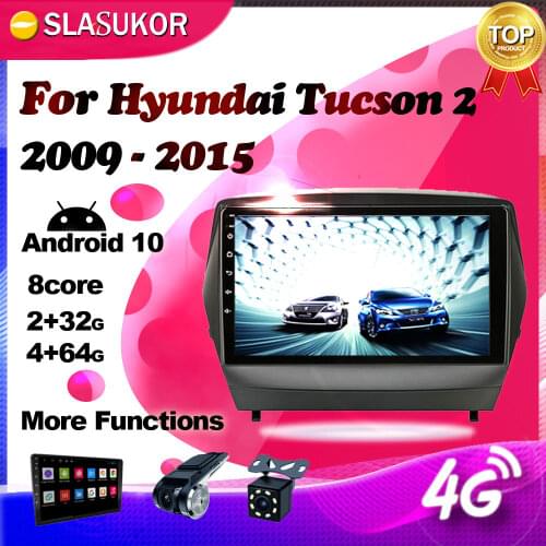 Android 10.0 4G Multimedia Car Video Player For ix35 Hyundai Tucson 2 2009 - 2015 Radio GPS stereo No 2 din DVD DSP Head Unit