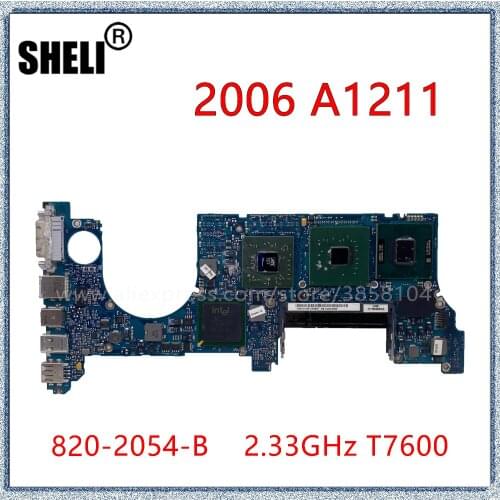 For 2006 A1211 MacBook Pro 15" Logic Board Motherboard 2.33GHz T7600 820-2054-B 820-2054-A 661-4229