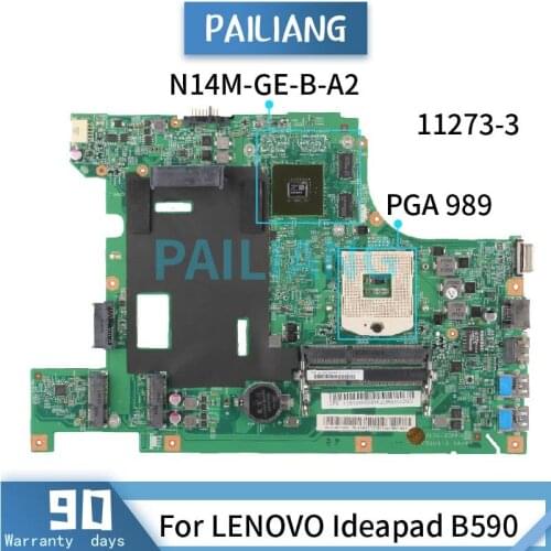 Mainboard For LENOVO Ideapad B590 Laptop motherboard 11273-3 SLJ8C N14M-GE-B-A2 DDR3 tested OK