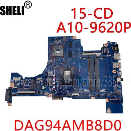 SHELI For HP Pavilion 15-CD Motherboard DAG94AMB8D0 926288-001 926288-601 With A10-9620P CPU