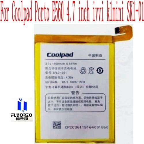 3.8V High Quality 1800mAh CPLD-361 Battery For Coolpad Porto E560 4.7 inch ivvi k1mini SK1-01 Mobile Phone