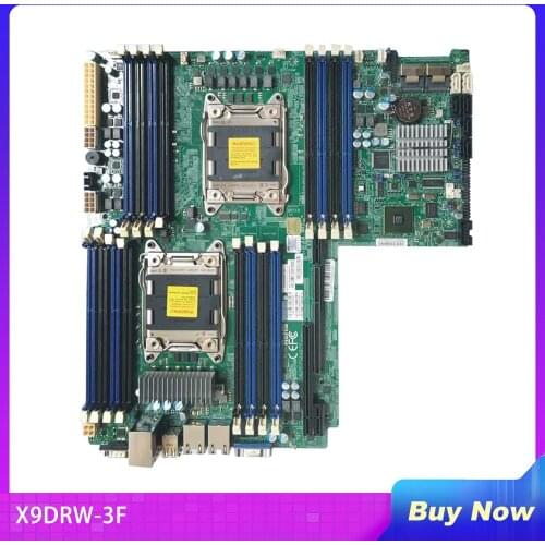 Server Motherboard For SuperMicro X9DRW-3F Dual Channel E5-2600 LGA2011 Fully Tested