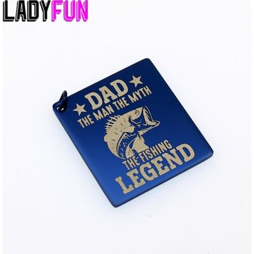 Dad The Man The Myth The Fishing Legend Charm Stainless Steel Fishing Fathers Gifts Charms High Polish Mirror Pendant 10pcs