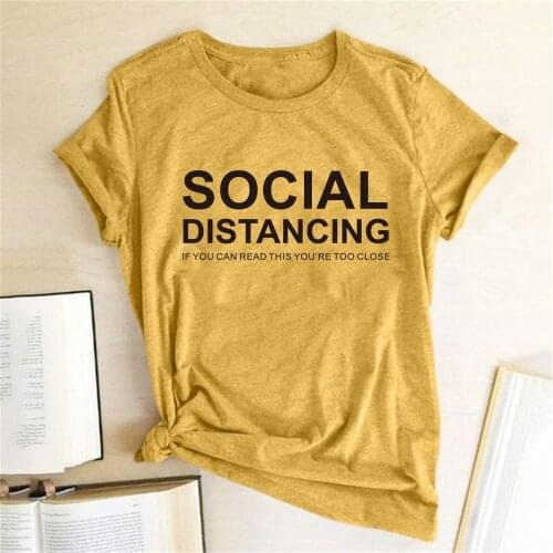 Social Distancing Printed Woman Tshirts Summer Harajuku Top Casual Shirts for Women Female Round Neck Clothes Mujer Camisetas