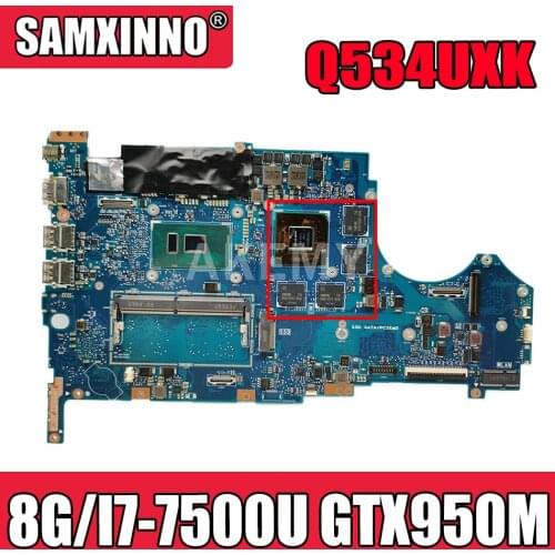 Mainboard For ASUS Q534UXK Q534UX UX560UX UX560UXK Q524UX Q524UXK Laptop motherboard 8G/I7-7500U GTX950M/V2G