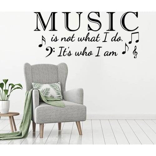 Vinyl Wall Sticker Music Is Who I Am Quote Wall Poster Home Decor Musical Style Wall Mural Music Art Die-Cut Wall Decal AY1365