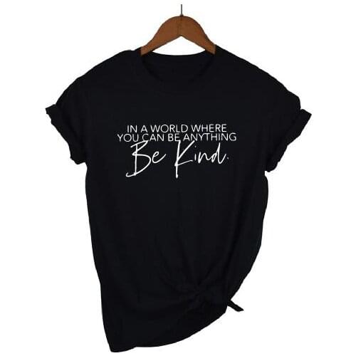 In a world where be kind Faith Shirt Women 100% Cotton tshirt Casual Funny short sleeve Tees for Ladies girls y2k tops goth