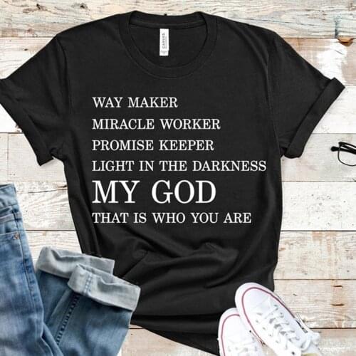 Way Maker Miracle Worker My God Christian Graphic T Shirts Women Summer Fashion Jesus Blessed Woman Clothing femme t-shirts