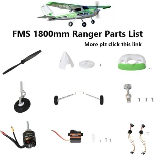 FMS 1800mm Ranger Spare Parts List Propeller Spinner Cowl Motor Shaft Mount Board Landing Gear ESC RC Airplane Plane Aircraft