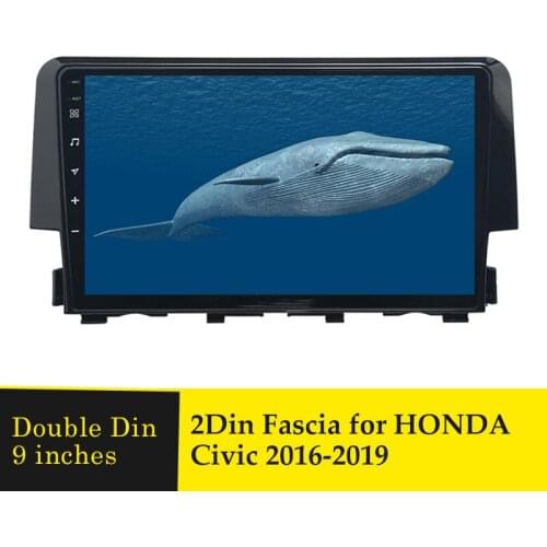 9Inches Car Radio Fascia for Honda Civic 2016-2019 Double Din DVD Player Frame Dash Trim Kit Panel Head Unit Car Refitting Bezel