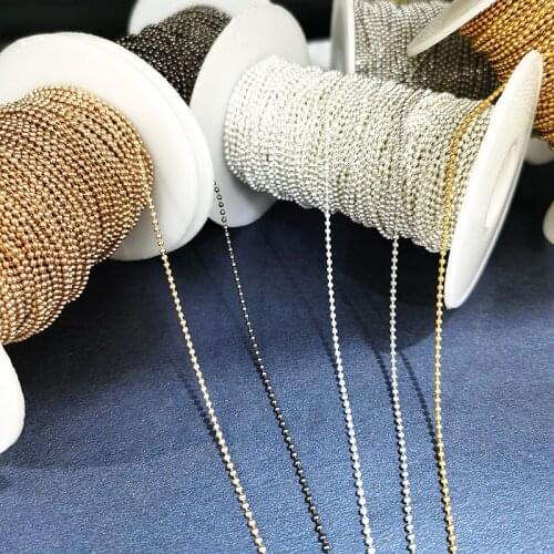 No Fade 2meters 1/1.2/1.5mm Beaded Ball Chain Copper Chains for DIY Bracelet Necklace Jewelry Making Components Supplies