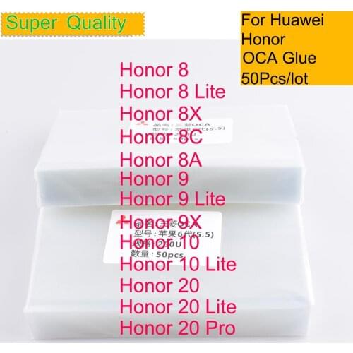 50pcs/Lot OCA Optical Clear Adhesive for Huawei Honor 8 8A 8C 8X 9 9X 10 20 Lite Pro OCA Glue Screen Film laminating Repair