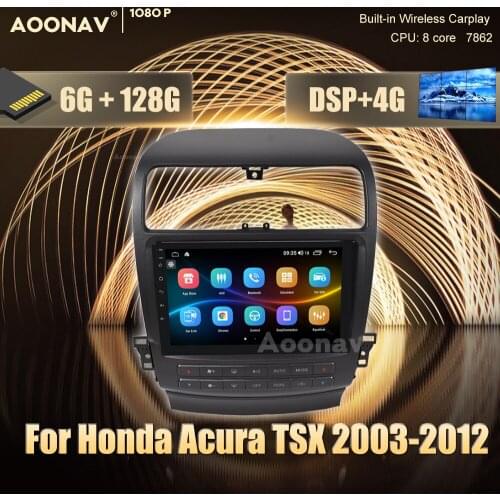 128G 2 din Android car radio For Honda Acura TSX 2003-2012 car GPS navigation DvD player multimedia Stereo receiver Head Unit