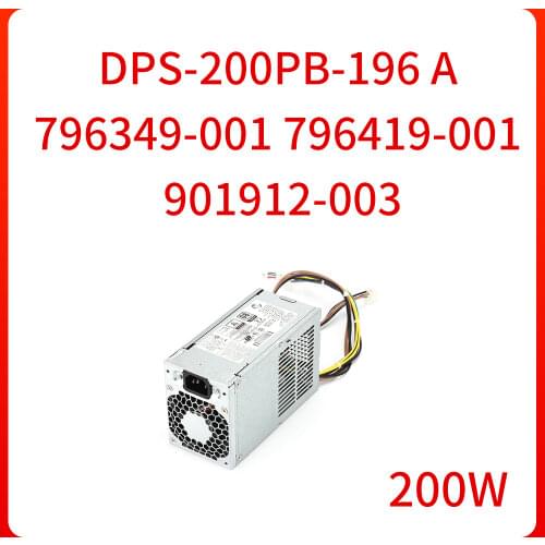 200W switching power supply DPS-200PB-196A 796349-001 796419-001 901912-003 For HP Z240 400 600 705 800 G1 G2 SFF Small Chassis