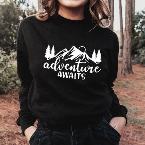 Adventure Awaits Pure Cotton Hiking Outdoors Sweatshirt Spring Autumn Women Long Sleeve Tops Unisex Adventure Sweatshirts