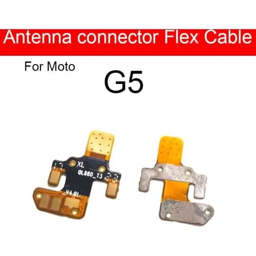 Antenna Connector Flex Cable For Motorola Moto G5 XT1671 XT1672 XT1676 XT1677 Antenna Connection Replacement Repair Parts