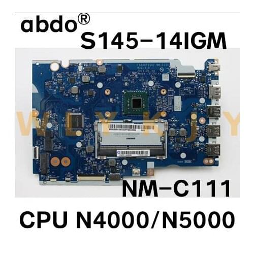 For Lenovo IdeaPad xiao xin-14IGM S145-14IGM laptop motherboard NM-C111 with CPU N4000/ N4100 /N5000 DDR4 100% test OK