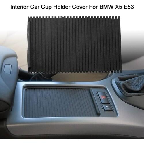 Car Interior Water Cup Rack Car Center Console Cover Slide Roller Blind Car Mounts Drinks Holders For BMW X5 E53