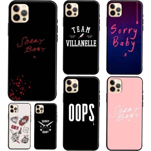 Villanelle quote Sorry Baby Killing Eve TV Soft TPU Case For iPhone 11 12 Pro Max mini Case For iPhone XR X XS Max SE 2 7 8 Plus