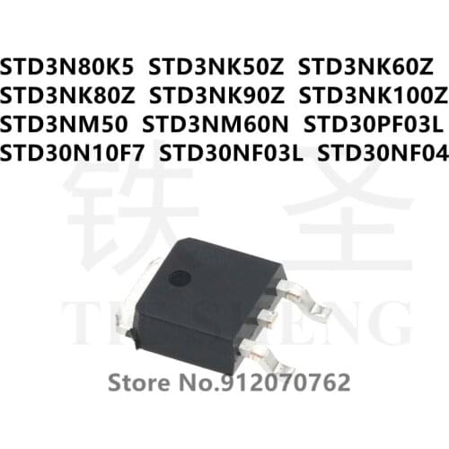 10PCS STD3N80K5 STD3NK50Z STD3NK60Z STD3NK80Z STD3NK90Z STD3NK100Z STD3NM50 STD3NM60N STD30PF03L STD30N10F7 STD30NF03L STD30NF04