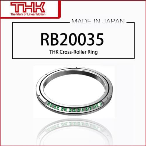 Original New THK Cross Roller Ring Inner Ring Rotation RB 20035 RB20035 RB20035UUCC0 R20035UUC0