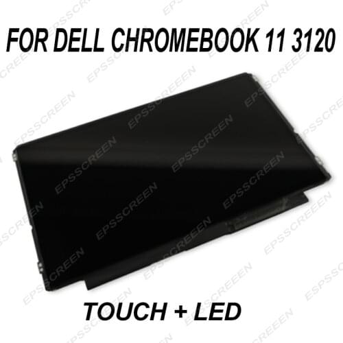 Replace digitizer panel 11.6 for DELL Chromebook 11 3120 touch screen with LED/ LCD display educational notebook panel student