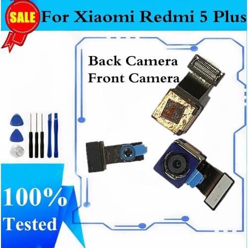 1PCS Original Rear Back Camera For Xiaomi Redmi 5 Plus Front Camera Module Flex Cable For Redmi 5 Plus Camera Replacement Parts