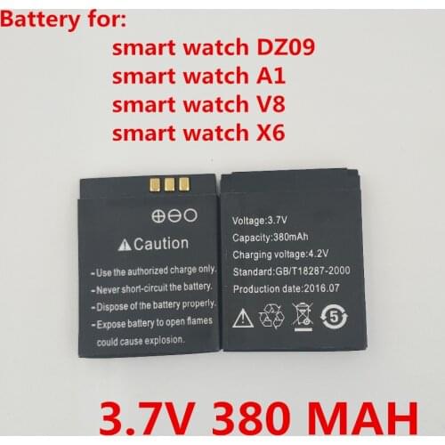 1PCS/Lot Original rechargeable Li-ion Battery 3.7V 380MAH Smart Watch Battery Replacement Battery For Smart Watch dz09 A1 V8 X6