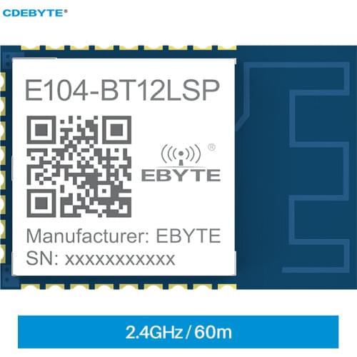TLSR8253F512 2.4GHz DIY Wireless Transceiver 10dBm UART CDEBYTE E104-BT12LSP Mesh Ad Hoc Blue-tooth Module 60m SMD GFSK PCB IoT