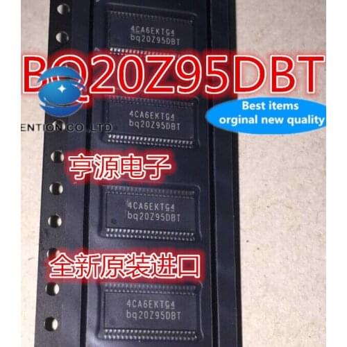 5PCS BQ20Z95 BQ20Z95DBT in stock 100% new and original