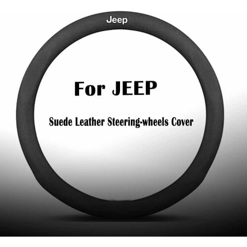 Suede Leather Steering-wheels Covers Car Accessories for Jeep Wrangler Compass Renegade Patriot Grand Cherokee Commander Liberty