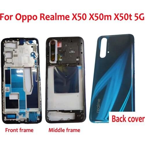 Original For Oppo Realme X50 X50m X50t 5G LCD Front frame + Middle frame & Back Battery Cover Door Housing case Rear Glass lens