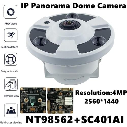 NT98562+SC401AI Panorama IP Ceiling Dome Camera FishEye 1.7mm 4MP 2560*1440 IRC VMS XMEYE ONVIF Low illumination Radiator RTSP