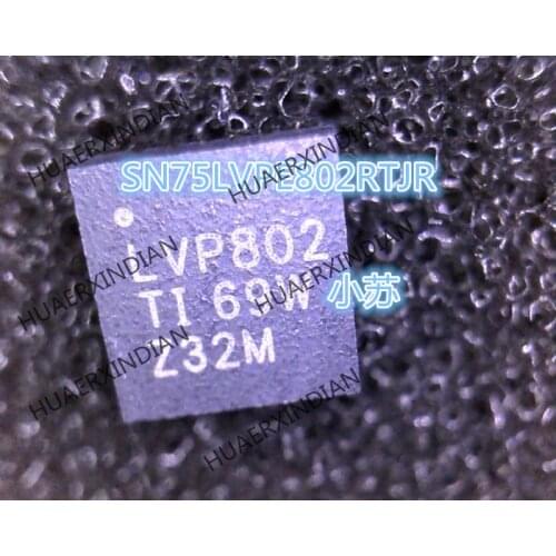 New Original SN75LVPE802RTJR Printing LVP802 QFN20 Have Stock