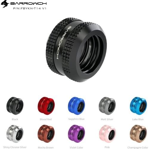 Barrowch G1/4 thread multi-color 14MM hard pipe connection finger-tight fitting FBYKN-T14 V1