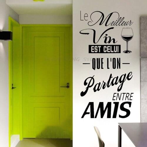 French Wine Quote Decal for Kitchen Home Decoration Bar Le meilleur vin est celui que l'on partage entre amis Wall Stickers