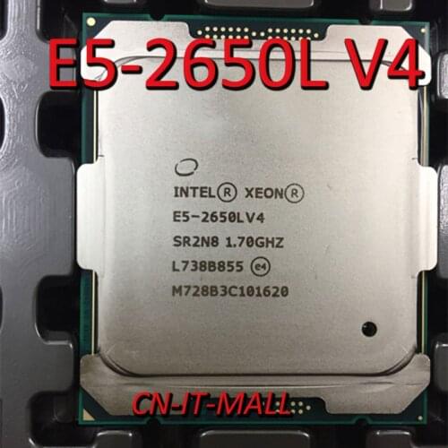 Pulled Xeon E5-2650L V4 Server cpu 1.7G 35M 14Core 28 Thread LGA2011-3 Processor