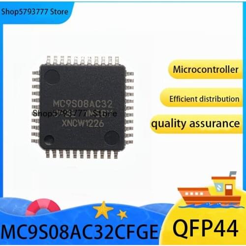 2PCS-20PCS New original authentic MC9S08AC32CFGE QFP-44 MC9S08AC32 QFP44 8-bit microcontroller chip