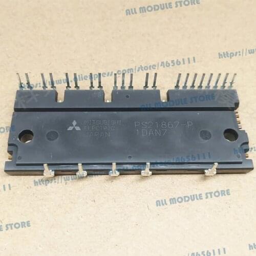 PS21867-P PS21865-P PS21867-AP PS21865-AP FREE SHIPPING NEW AND ORIGINAL MODULE