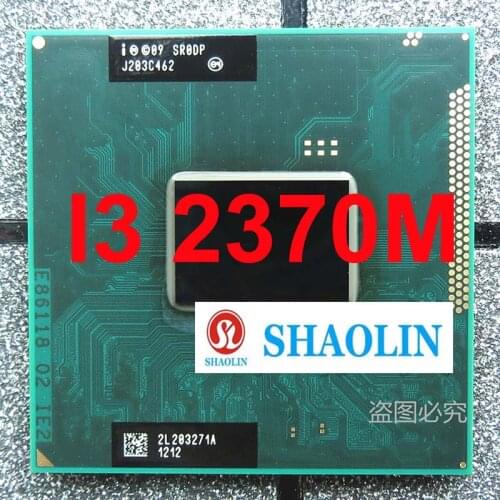 I3-2310M I3-2330M I3-2350M I3 2370M Notebook CPU Original SHAOLIN Official Version
