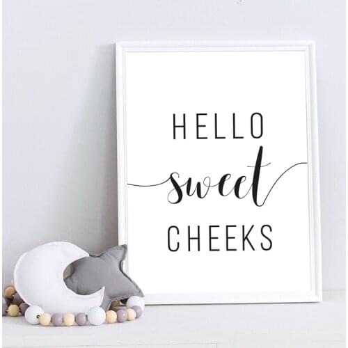 Hello Sweet Cheeks Quote Print Nursery Decor , Bathroom Funny Quotes Black White Poster Canvas Painting Bathroom Wall Decor