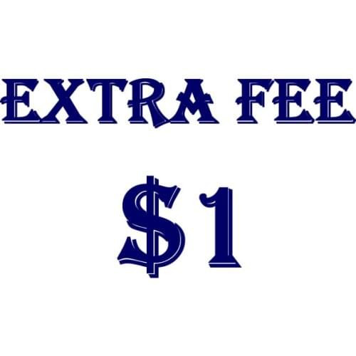 Extra Fee 1USD