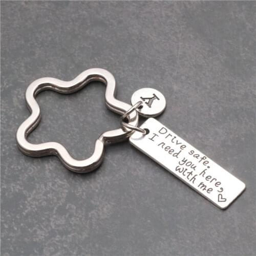 Lovers Keyring Drive Safe Car Keychain A-Z Letter I need you here with me Llavero Gift For Husband Boyfriend Dad Valentines Day