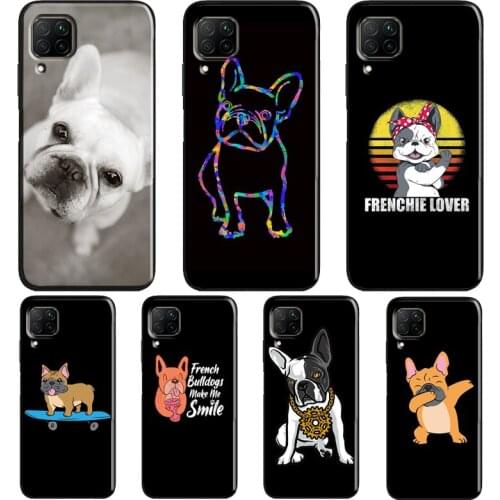 Cartoon French Bulldog Cool Case For Huawei P30 Lite P20 P40 Pro Mate 20 P Smart 2021 2019 Nova 5T Honor 9X 8X 10i 8A