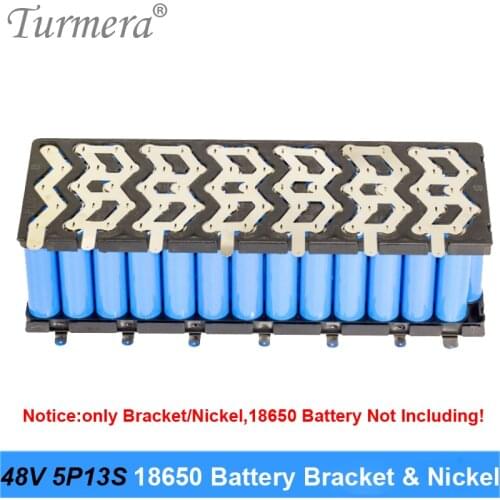 18650 Battery Bracket Holder 48V 5P13S and W Welding Nickel 0.15mm Thickness for Electric Bike and E-Scooter Battery Use Turmera