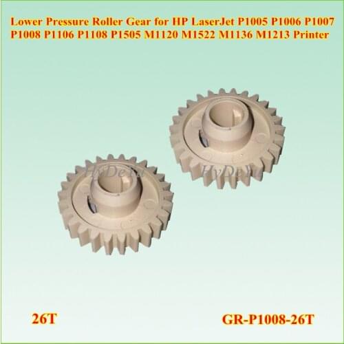 10X GR-P1008 Fuser Lower Pressure Roller Gear 26T for HP P1005 P1006 P1007 P1008 P1106 P1108 P1505 M1120 M1522 M1136 M1213